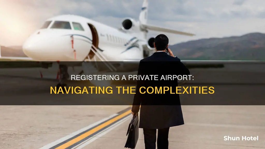 how to register a private airport