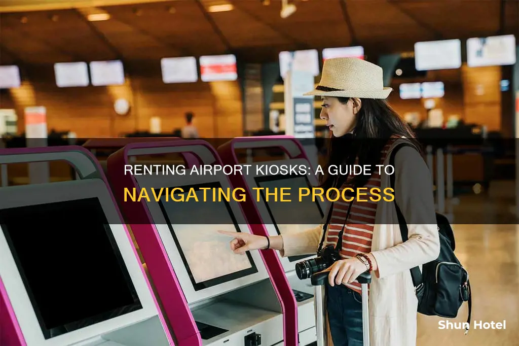 how to rent kiosk at airport