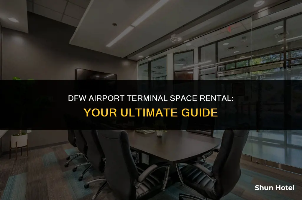 how to rent space in dfw airport terminal