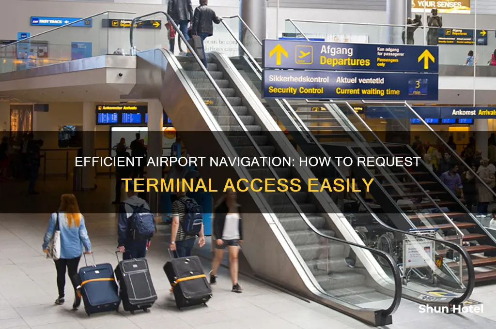 how to request to get to an airport terminal
