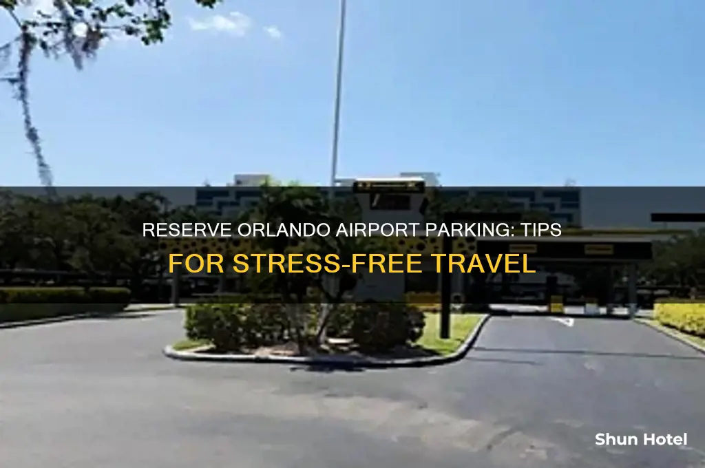 how to reserve parking at orlando international airport