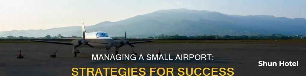 how to run a small airport