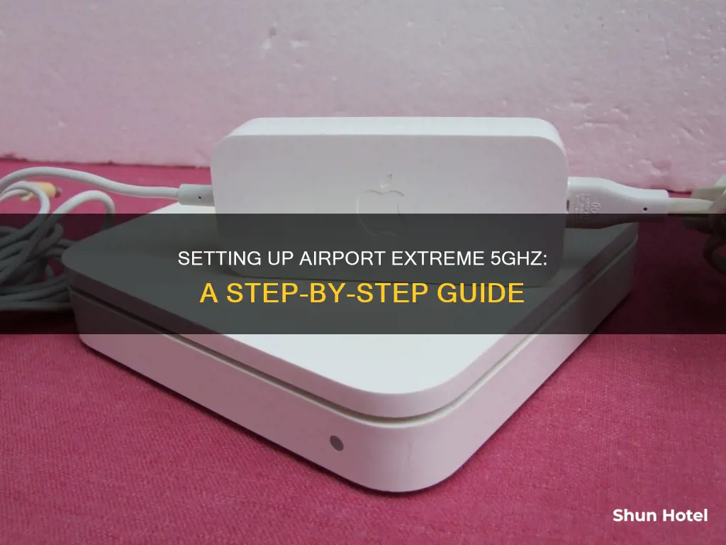 how to setup airport extreme 5ghz