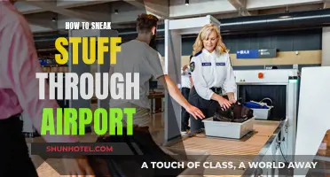 Sneaking Items Past Airport Security: Tips and Tricks