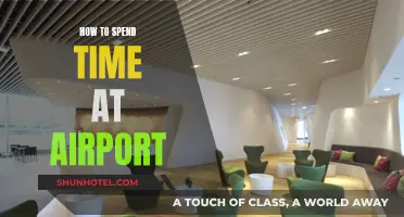 Killing Time at Airports: Tips for Long Layovers