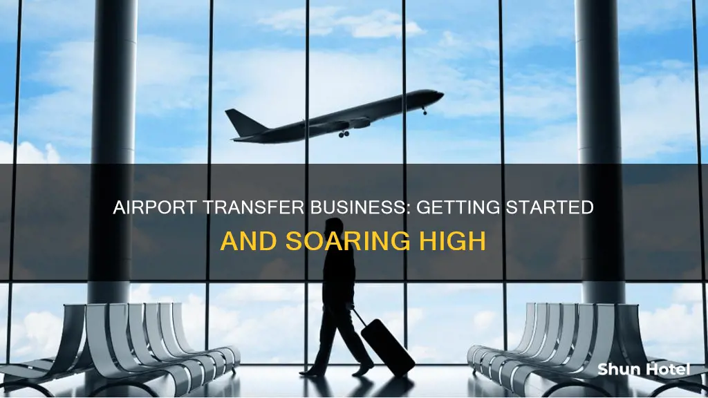 how to start airport transfer business