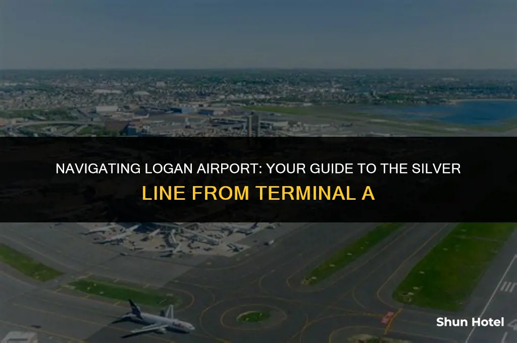 how to take silver line from terminal a logan airport