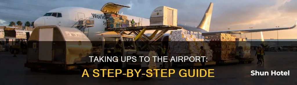 how to take ups to airport