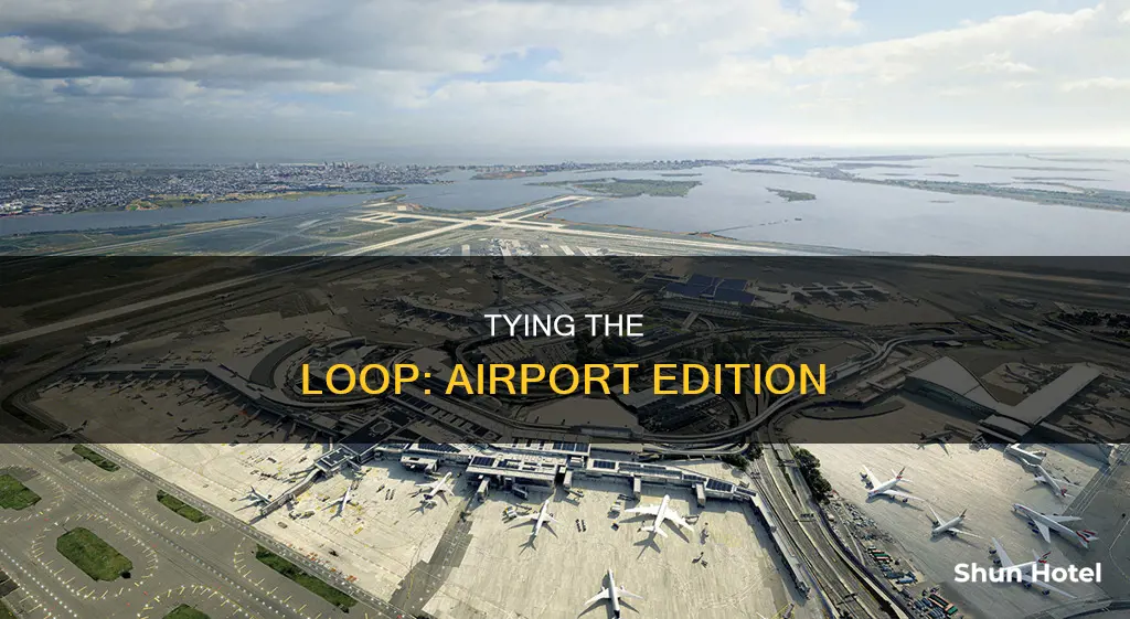 how to tie loop at airport