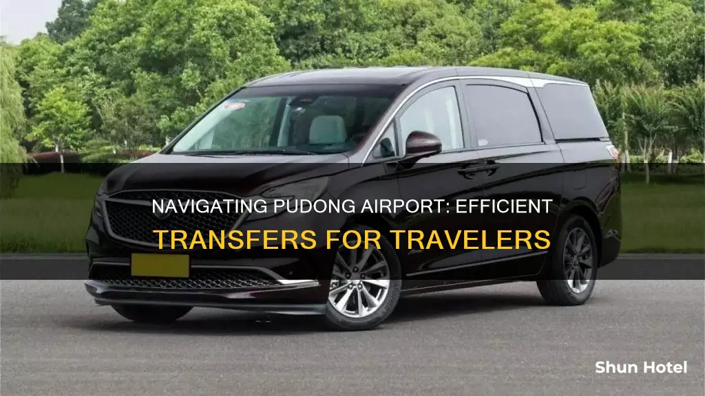 how to transfer at pudong airport