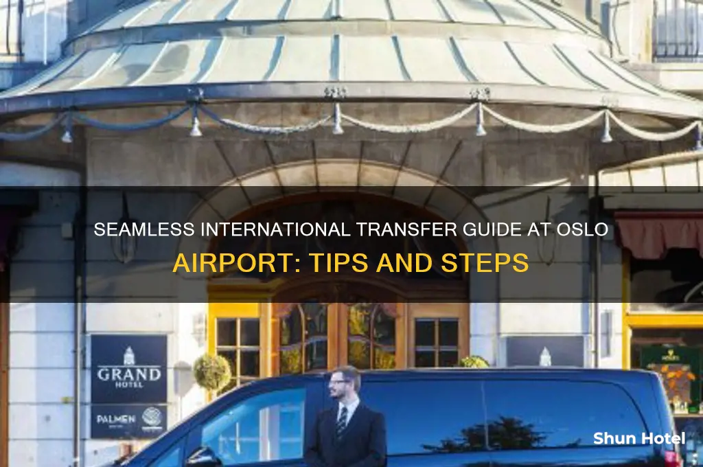 how to transfer from international in oslo airport