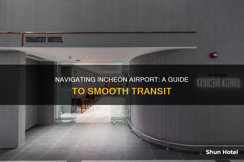how to transit at incheon airport