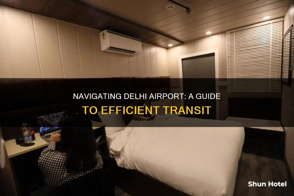 how to transit in delhi airport