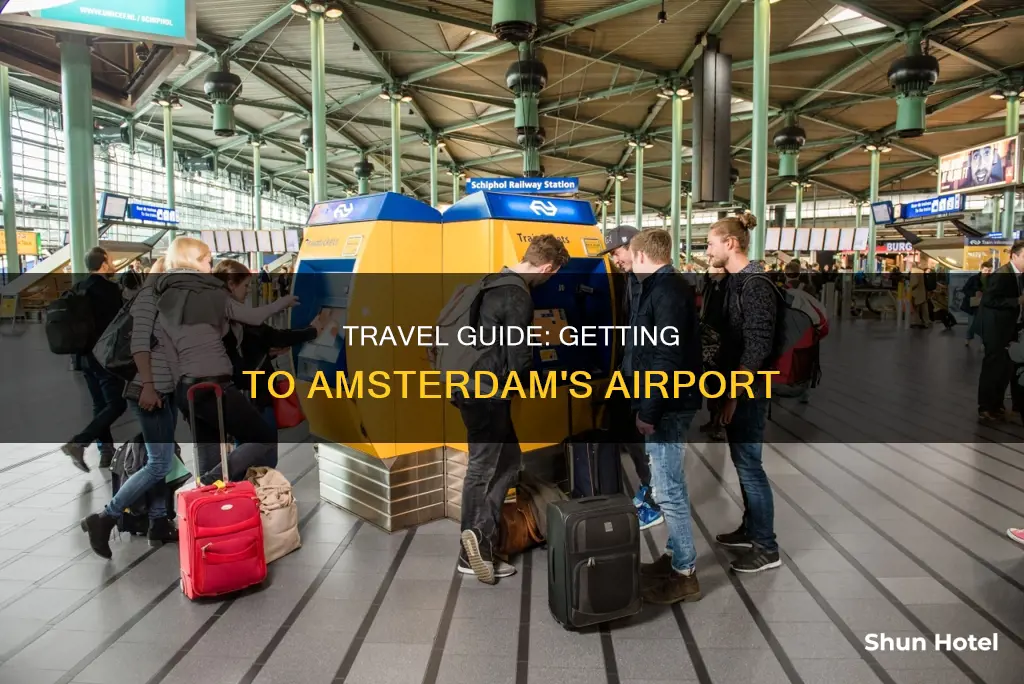 how to travel to amsterdam airport