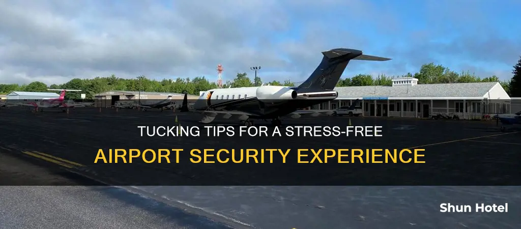 how to tuck for airport security