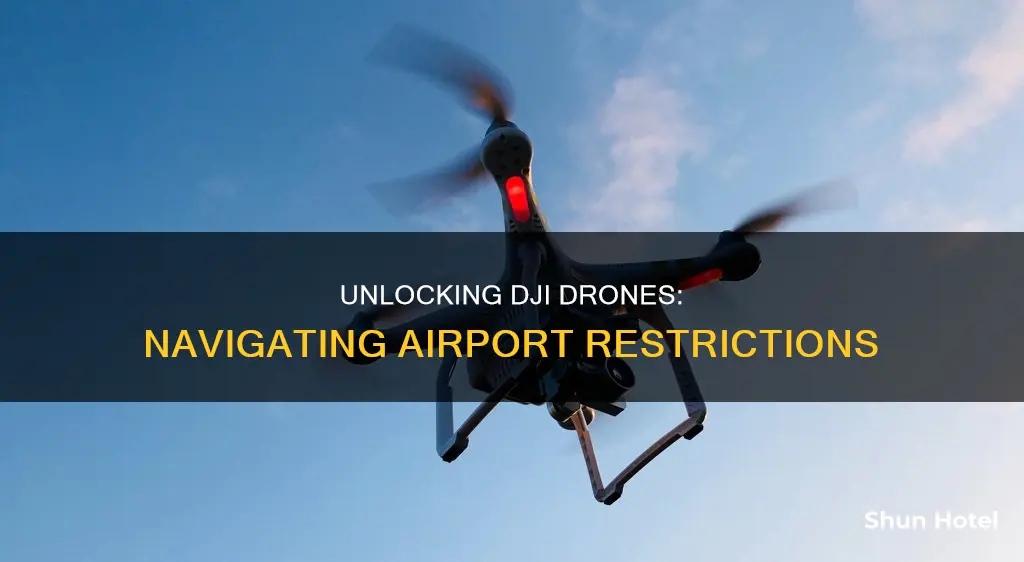 how to unlcok dji drone airport