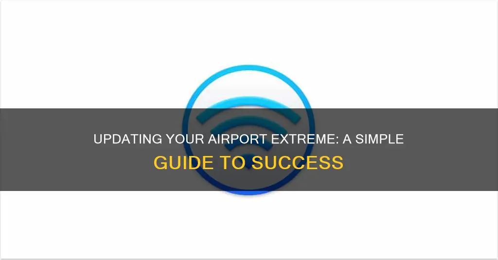 how to update an airport extreme