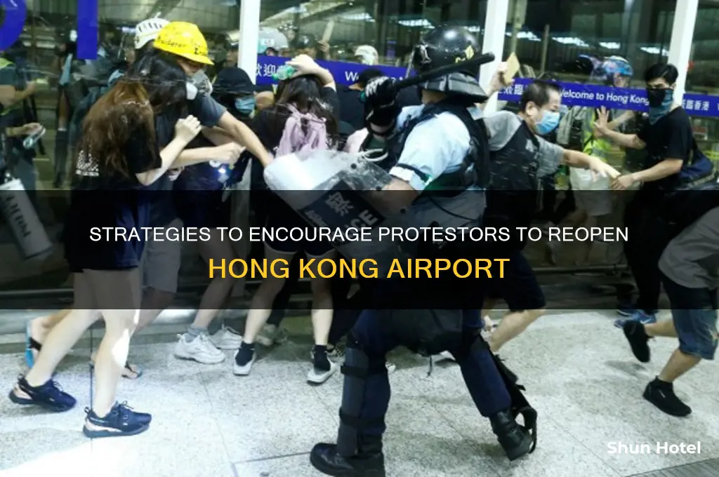 how to urge protestors to open up hk airport