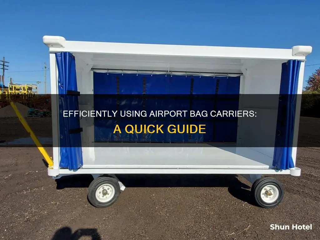 how to use airport bag carriers