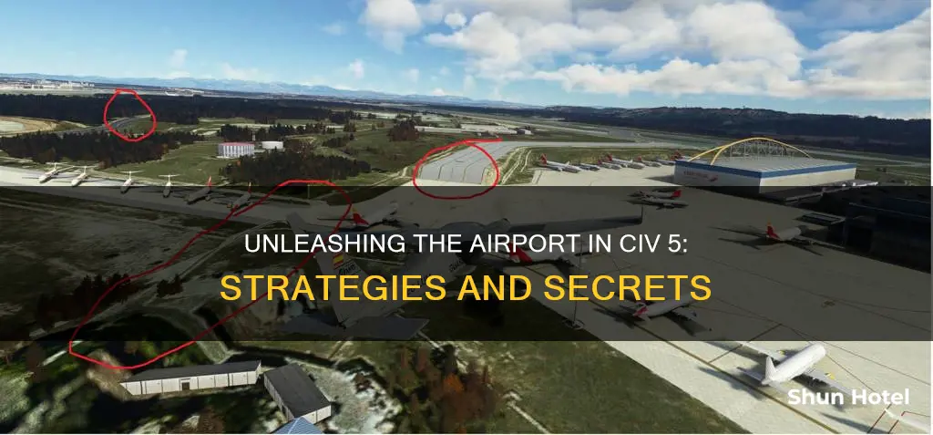 how to use airport civ 5