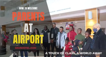 A Warm Welcome: Guide for Greeting Parents at the Airport