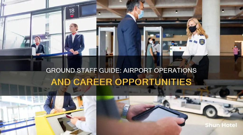 how to work airport ground staff