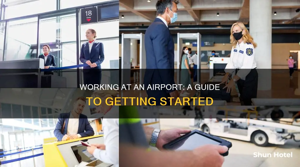how to work at a airport
