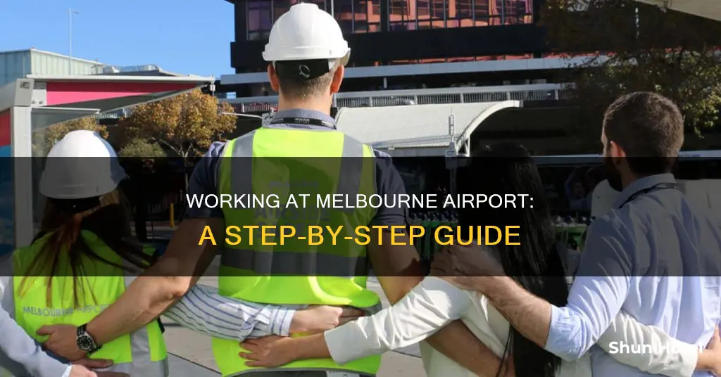 how to work at melbourne airport