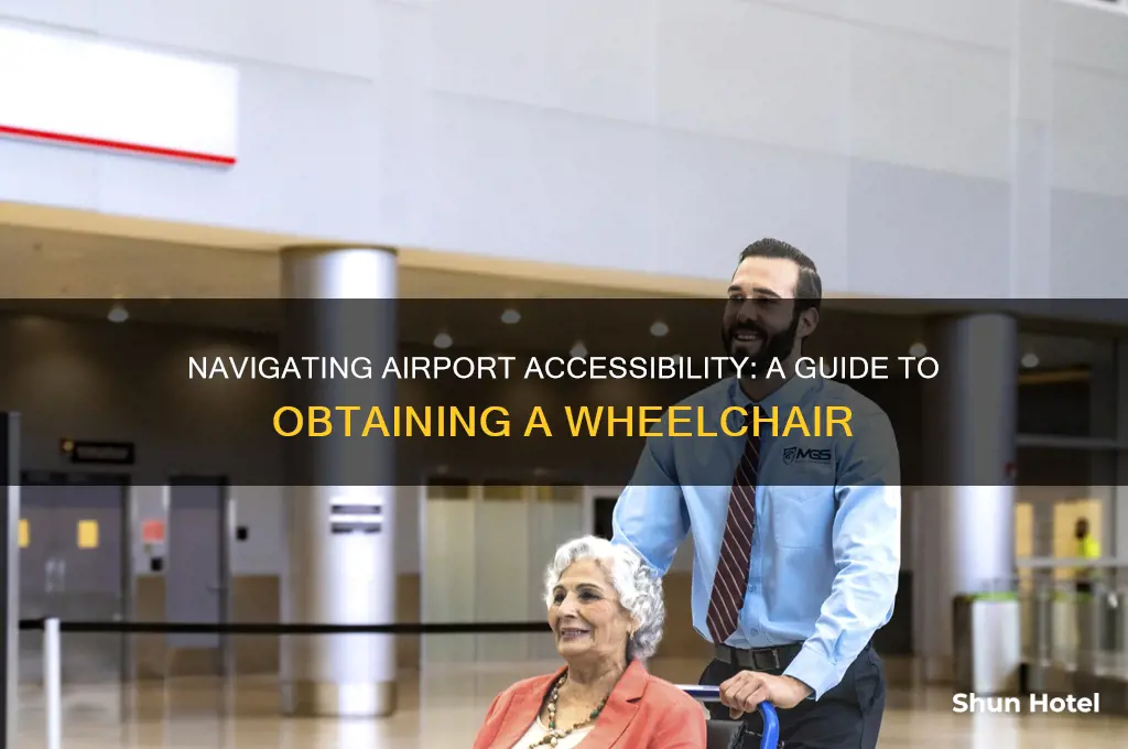 how too get a wheelchair at airport