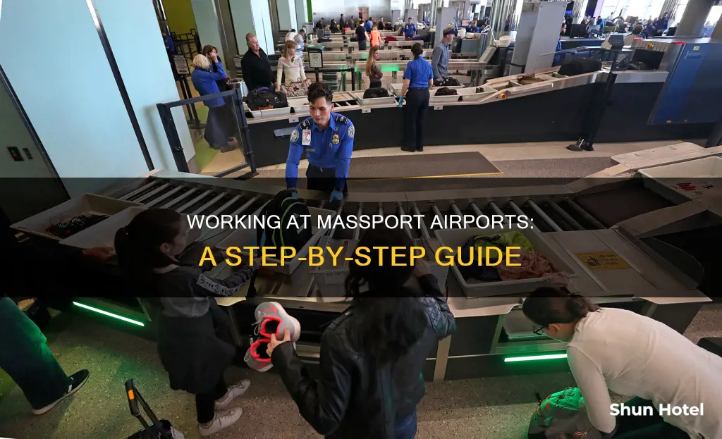 how towork at a massport airport