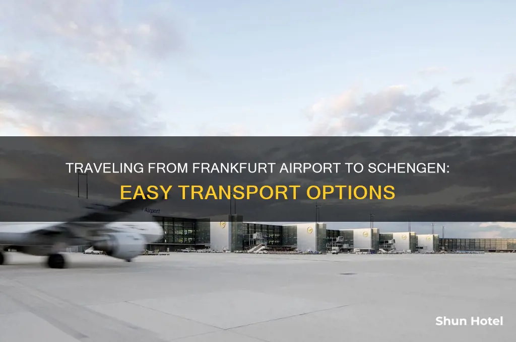 how will i get from frankfurt airport to schengen