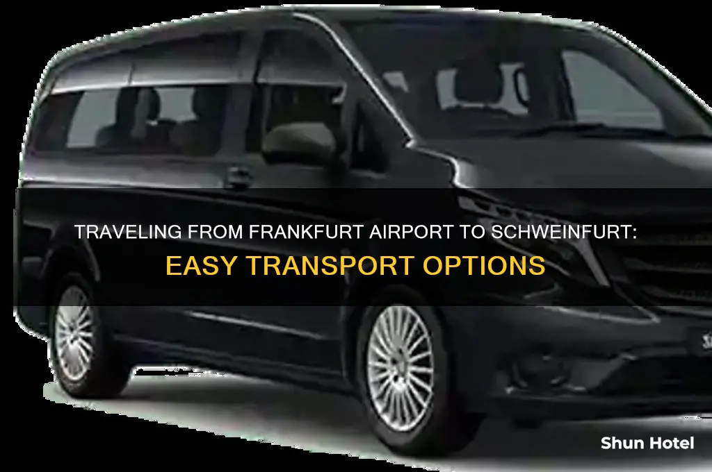 how will i get from frankfurt airport to schweinfrut