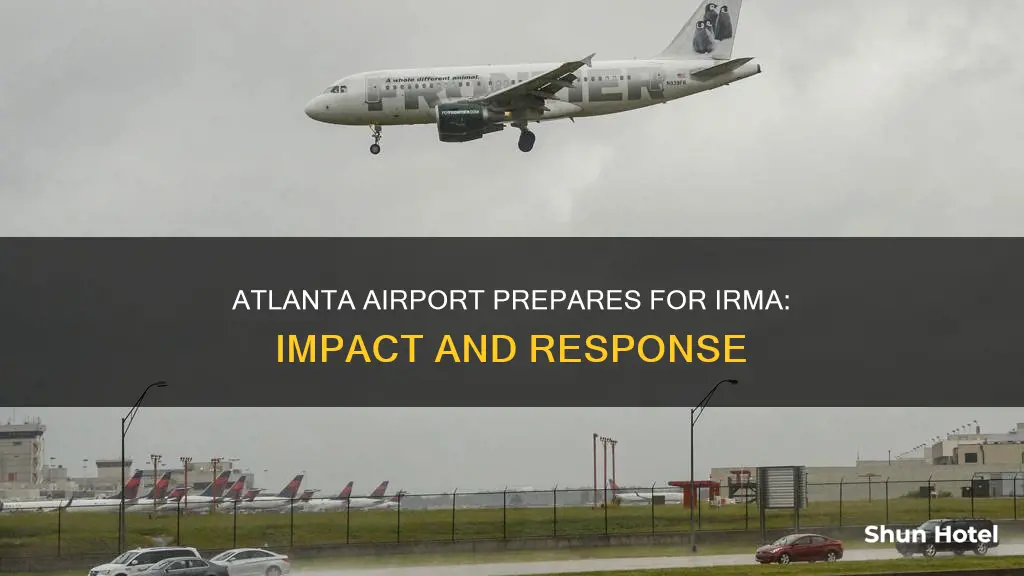 how will irma affect atlanta airport