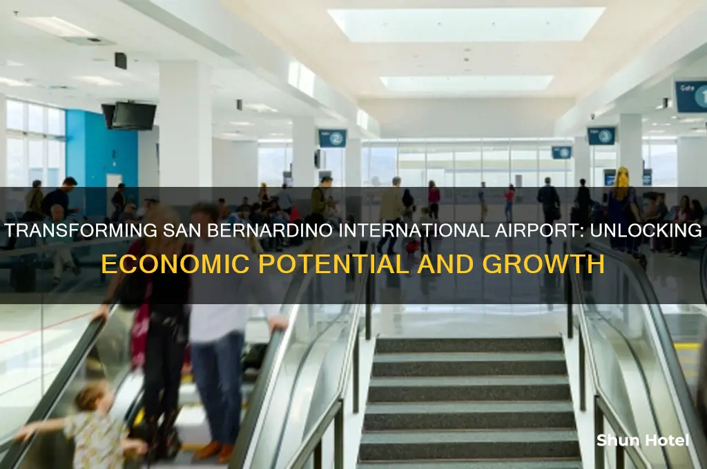 how will san bernardino international airport become an asset