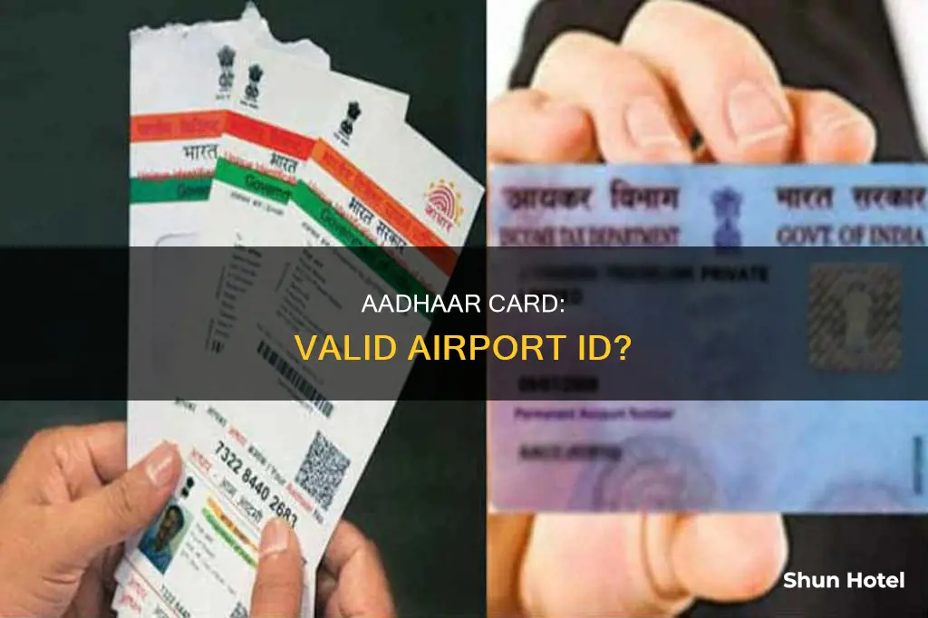 is aadhaar card acceptable at airport