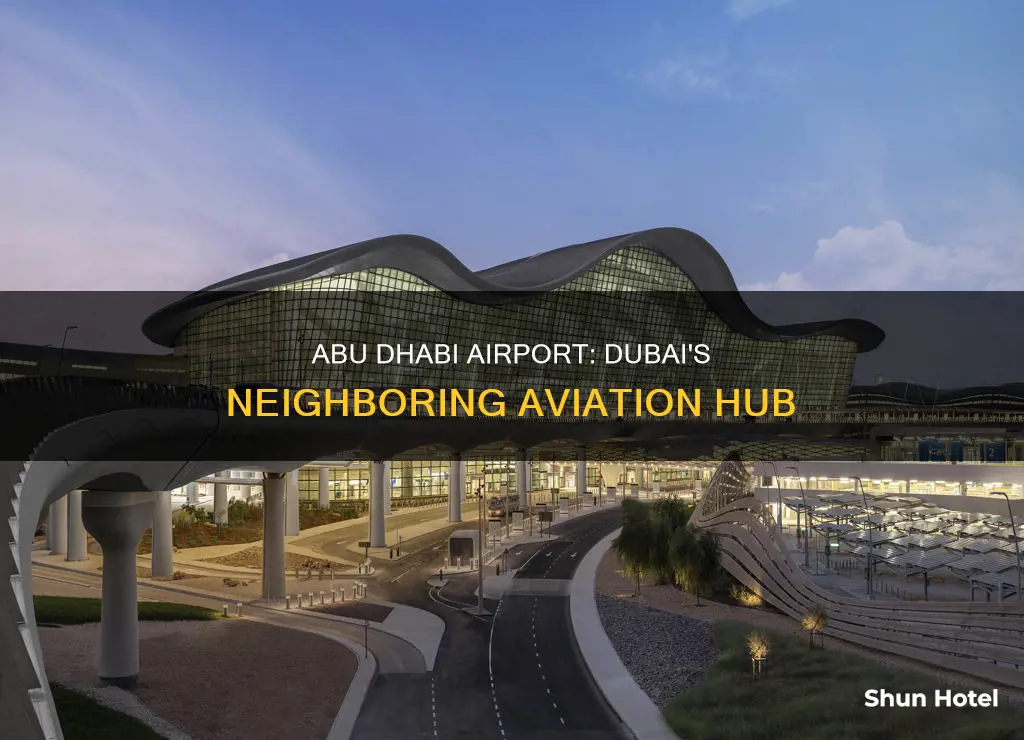 is abu dhabi airport in dubai