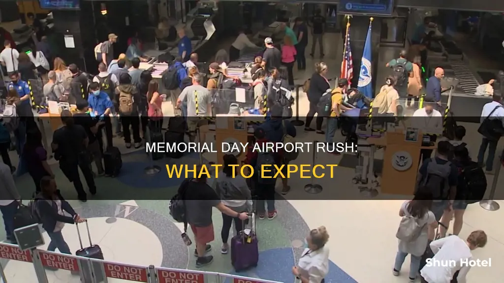 is airport busy on memorial day