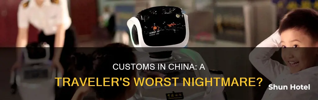 is airport customs in china bad