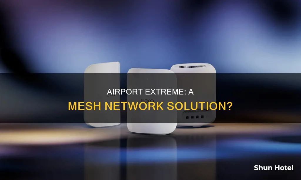 is airport extreme a mesh network