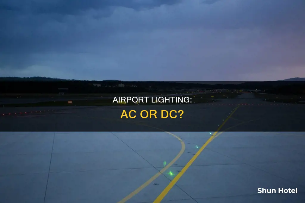 is airport lighting ac or dc