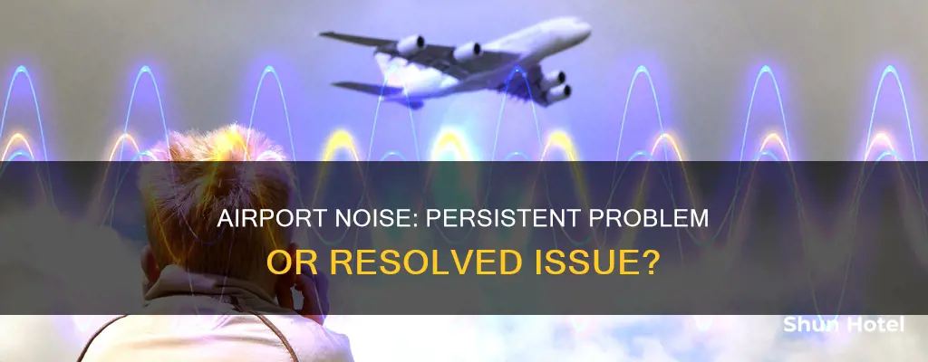is airport noise still a problem