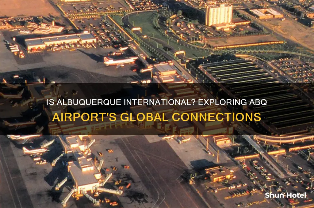 is albuquerque an international airport