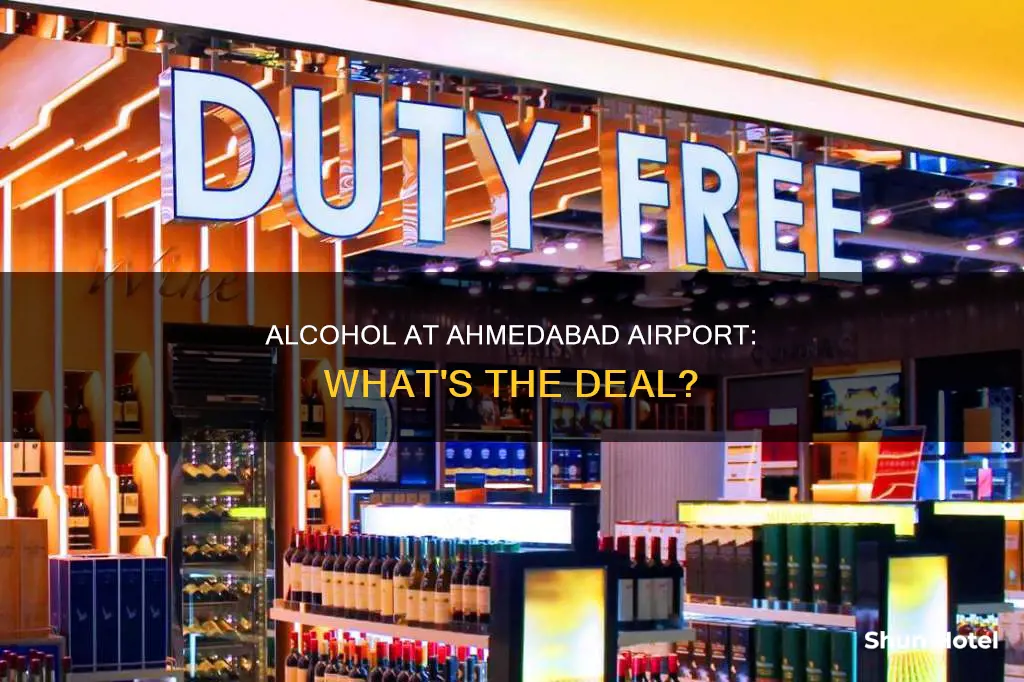 is alcohol allowed in ahmedabad airport