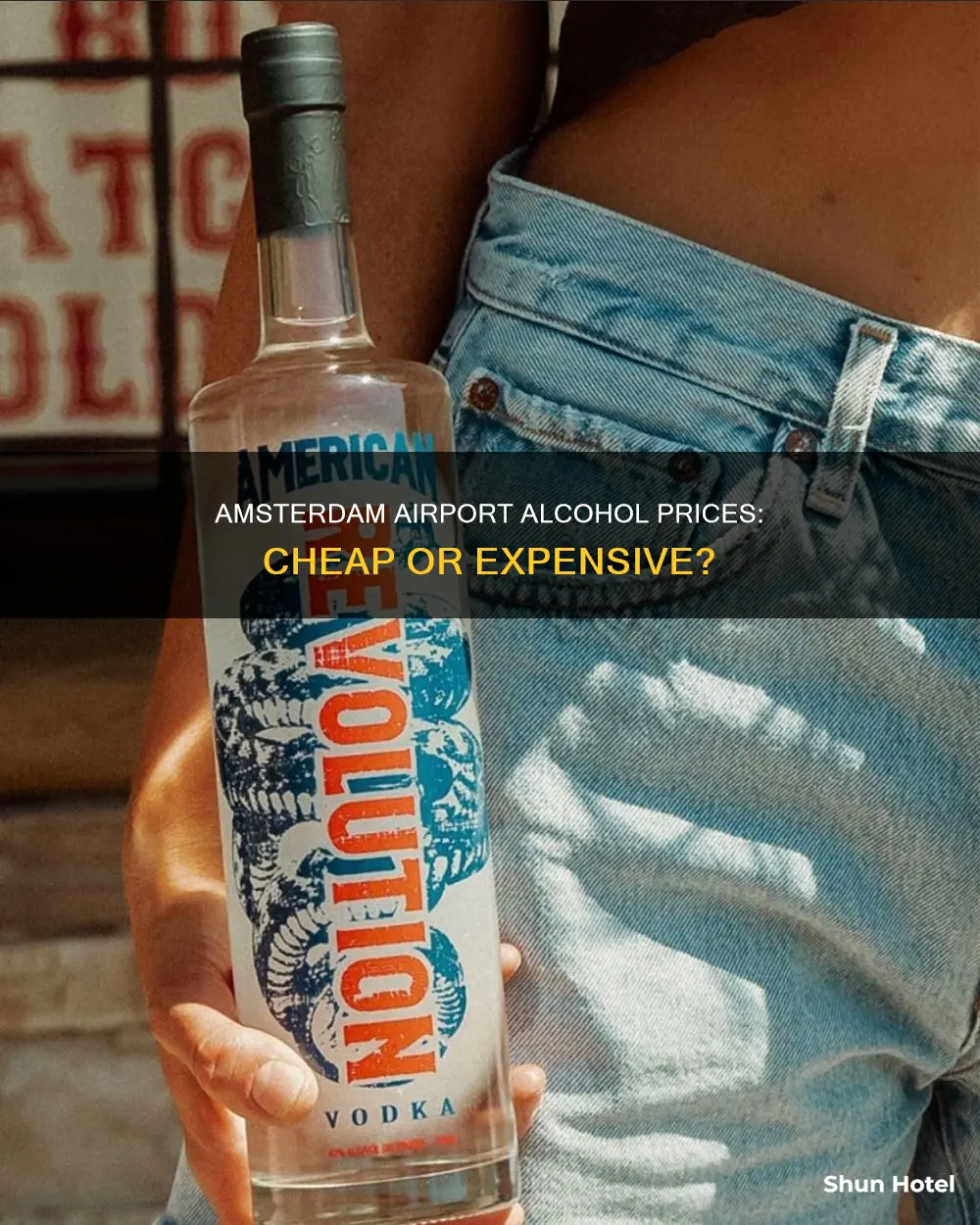 is alcohol cheap in amsterdam airport