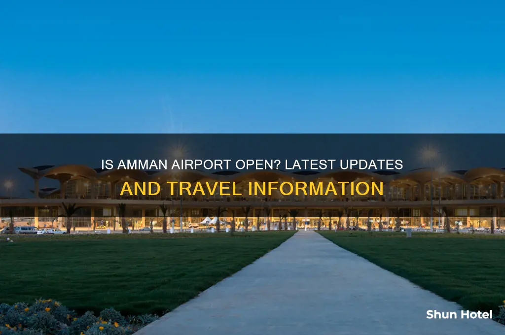 is amman airport open