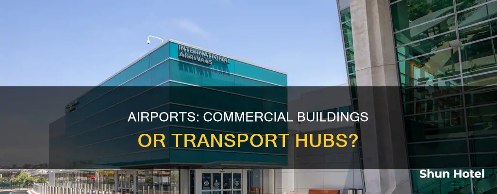 is an airport a commercial building