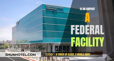 Airport Federal Facilities: What's the Verdict?