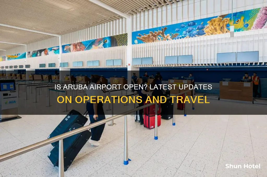 is aruba airport open yet