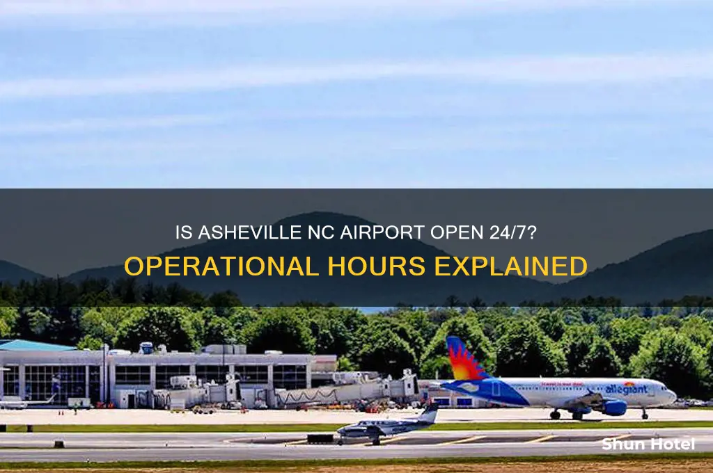 is asheville nc airport open 24 hours
