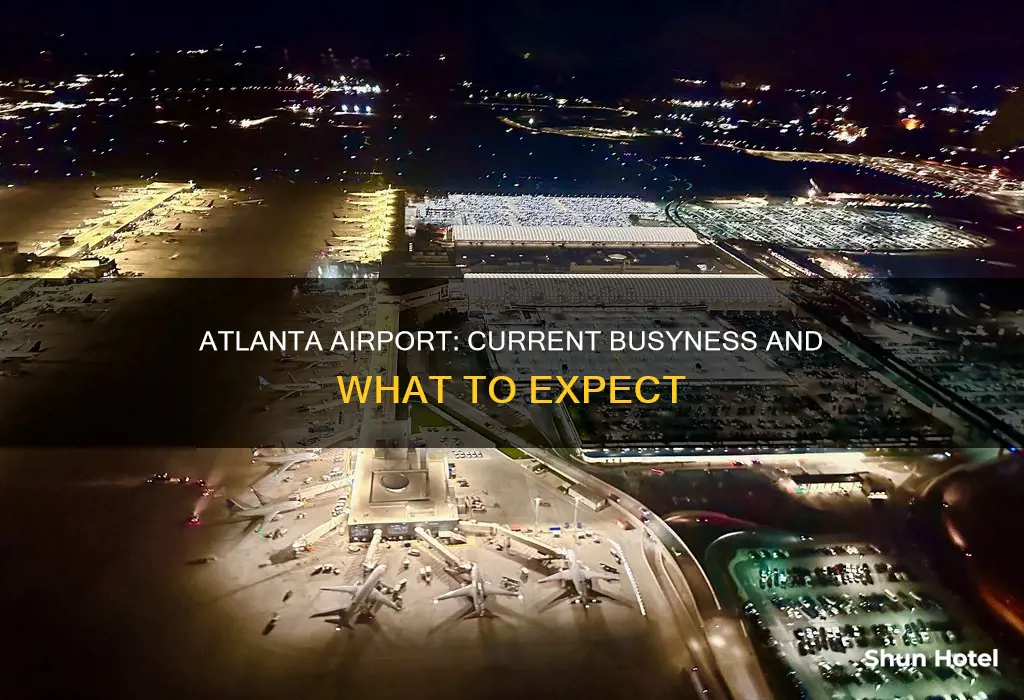 is atlanta airport busy right now